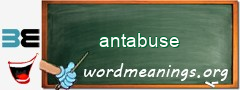 WordMeaning blackboard for antabuse